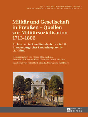 Militär und Gesellschaft in Preußen  Quellen zur Militärsozialisation 17131806 - ebook